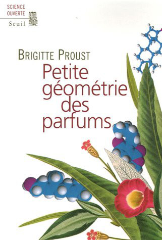 Couverture du livre : Petite géométrie des parfums - Seuil 2006.  JPEG - 42.9 ko